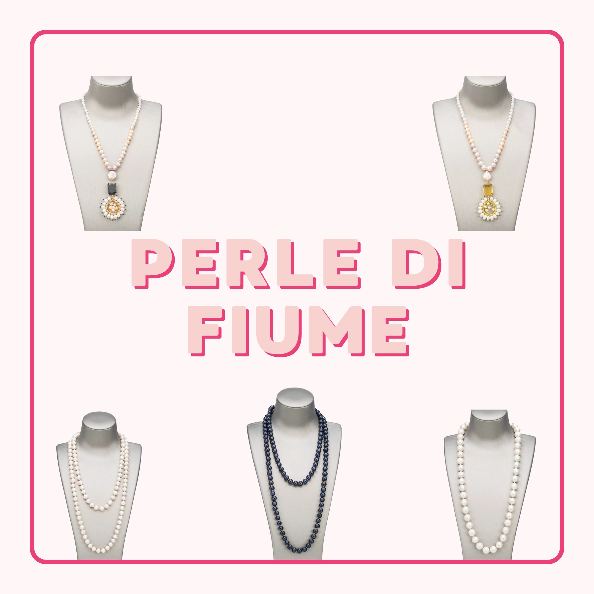 COLLANE DI PERLE DI FIUME