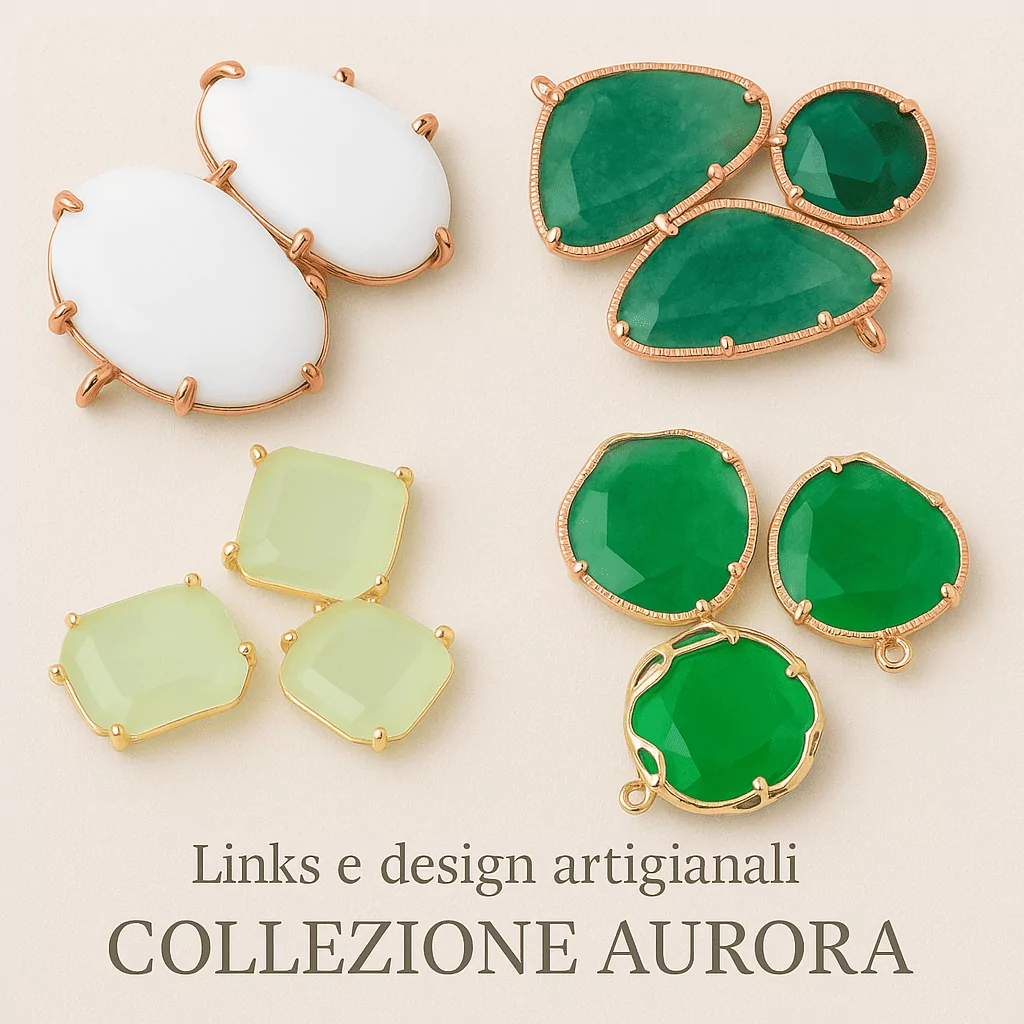 LINKS E DESIGN ARTIGIANALI COLLEZIONE AURORA